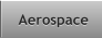 Aerospace Aerospace